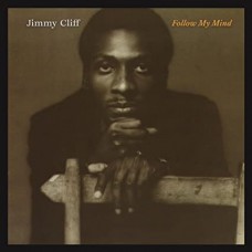 JIMMY CLIFF-FOLLOW MY MIND -COLOURED- (LP)