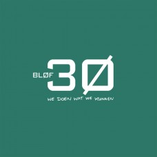 BLOF-30 - WE DOEN WAT WE KUNNEN -COLOURED- (3LP)