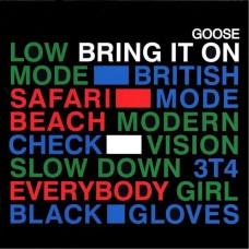 GOOSE-BRING IT ON -COLOURED- (LP)