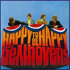 BEATHOVENS-HAPPY TO BE HAPPY (LP)