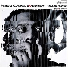 ROBERT GLASPER EXPERIMENT-BLACK RADIO -DELUXE- (2CD)