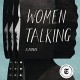 B.S.O. (BANDA SONORA ORIGINAL)-WOMEN TALKING (LP)
