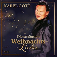 KAREL GOTT-DIE SCHONSTEN WEIHNACHTSLIEDER (3CD)