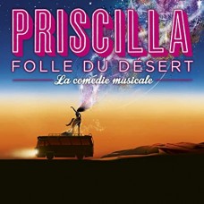 B.S.O. (BANDA SONORA ORIGINAL)-PRISCILLA, FOLLE DU DESERT (CD)
