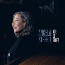 ANGELA STREHLI-ACE OF BLUES (LP)