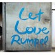 KALABRESE-LET LOVE RUMPEL (PART 2) (LP)