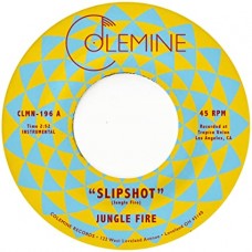 JUNGLE FIRE-SLIPSHOT -COLOURED- (7")