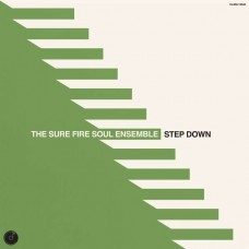 SURE FIRE SOUL ENSEMBLE-STEP DOWN -COLOURED- (LP)