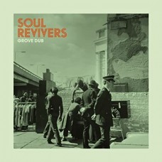 SOUL REVIVERS-GROVE DUB (CD)