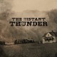 DISTANT THUNDER & JOE CER-DISTANT THUNDER (CD)