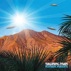 YAWNING MAN-NOMADIC PURSUITS -COLOURED-C954 (LP)