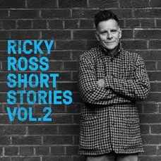 RICKY ROSS-SHORT STORIES VOL. 2 (LP)