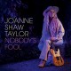 JOANNE SHAW TAYLOR-NOBODY'S FOOL (LP)