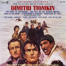 DIMITRI TIOMKIN-LEGENDARY HOLLYWOOD: THE ORIGINAL MOTION PICTURE SCORES OF DIMITRI TIOMKIN (CD)