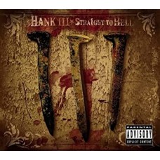 HANK III-STRAIGHT TO HELL -COLOURED- (LP)
