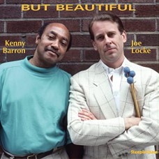 JOE LOCKE/KENNY BARRON-BUT BEAUTIFUL (LP)