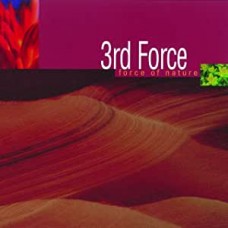 THIRD FORCE-FORCE OF NATURE (LP)