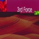 THIRD FORCE-FORCE OF NATURE (LP)