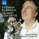 THOMAS REINER/INTERPRETI VENEZIANI-GERMAN BAROQUE TRUMPET CONCERTOS (CD)