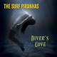 SURF PIRANHAS-DIVER'S COVE (CD)