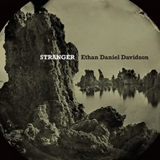 ETHAN DANIEL DAVIDSON-STRANGER (LP)