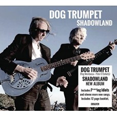 DOG TRUMPET-SHADOWLAND (CD)