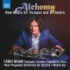 FABIO BRUM-ALCHEMY - NEW MUSIC FOR TRUMPET AND ORCHESTRA (CD)