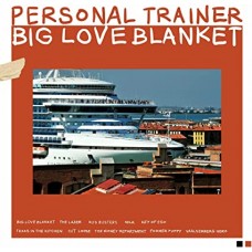 PERSONAL TRAINER-BIG LOVE BLANKET (CD)