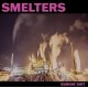 SMELTERS-BURNIN' DIRT (LP)