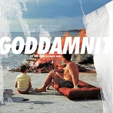 GODDAMNIT-ALL THIS TIME IS YOURS NOW (CD)