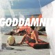 GODDAMNIT-ALL THIS TIME IS YOURS NOW (LP)