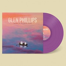 GLEN PHILLIPS-THERE IS SO MUCH HERE -COLOURED- (LP)