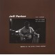 JEFF PARKER-MONDAYS AT THE ENFIELD TENNIS ACADEMY (LP)