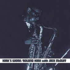 ROLAND KIRK WITH JACK MCDUFF-KIRK'S WORK (LP)