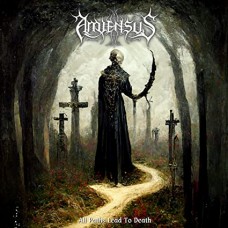 AMIENSUS-ALL PATHS LEAD TO DEATH (CD)