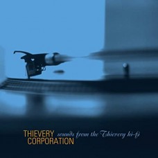 THIEVERY CORPORATION-SOUNDS FROM THE THIEVERY (CD)