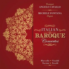 ANGELO CAVALLO & MICHELE FONTANA-ITALIAN BAROQUE CONCERTOS (CD)