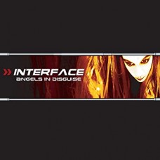 INTERFACE-ANGELS IN DISGUISE (CD)