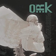 O.R.K.-SCREAMNASIUM (CD)