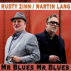 MARTIN LANG & RUSTY ZINN-MR BLUES, MR BLUES (CD)