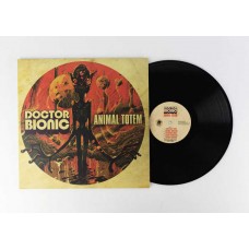 DOCTOR BIONIC-ANIMAL TOTEM (LP)