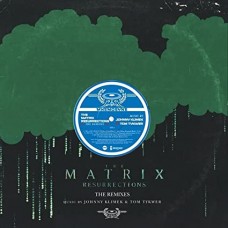 JOHNNY KILMEK & TOM TYKER-MATRIX RESURRECTIONS - THE REMIXES (2LP)