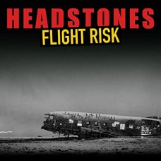 HEADSTONES-FLIGHT RISK (CD)