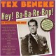 TEX BENEKE-HEY! BA-BA-RE-BOP! THE SINGLES COLLECTION 1946-54 (2CD)