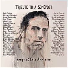 ERIC ANDERSEN (TRIBUTE)-TRIBUTE TO A SONGPOET: SONGS OF ERIC ANDERSEN (CD)