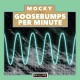 MOCKY-GOOSEBUMPS PER MINUTE VOL. 1 (LP)