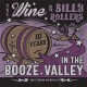 WINE A BILLY ROLLERS-IN THE BOOZE VALLEY (CD)