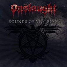 ONSLAUGHT-SOUNDS OF VIOLENCE (2CD)