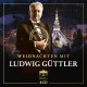 LUDWIG GUTTLER-WEIHNACHTEN MIT LUDWIG GUTTLER (4CD)