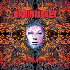 BRAINTICKET-LIVE IN ROME 1973 -COLOURED- (LP)